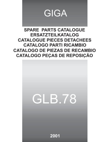 Pièces détachées GIGA GLB78 Annee 2001 