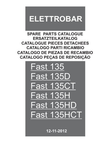 Pièces détachées ELETTROBAR FAST135 Annee 02-2015 