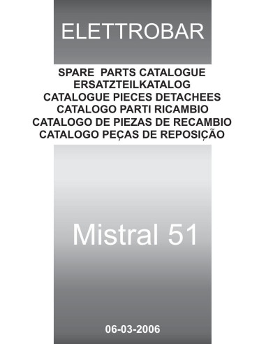 Pièces détachées ELETTROBAR MISTRAL51 Annee 03-2006 