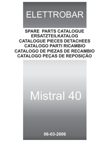 Pièces détachées ELETTROBAR MISTRAL40 Annee 03-2006 