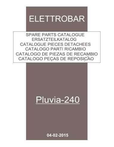 Pièces détachées ELETTROBAR PLUVIA240 Annee 02-2015 