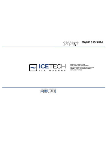 Pièces détachées ICE TECH FD-HD-315-SLIM 