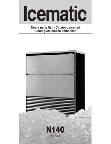 Pièces détachées ICEMATIC N140 Annee 2006 