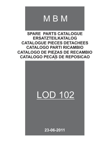 Pièces détachées MBM LOD102 Annee 06-2011 