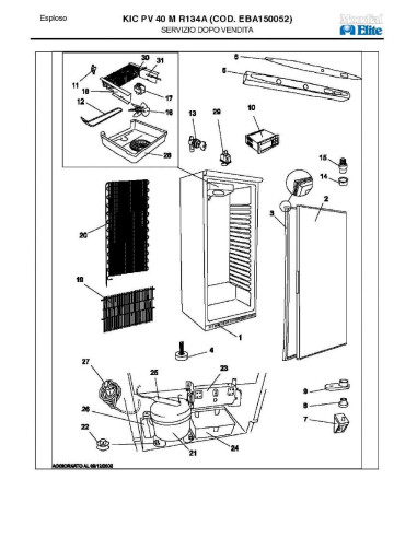 Pièces détachées MONDIAL FRAMEC KIC PV40M R134A EBA150052 Annee 2003 