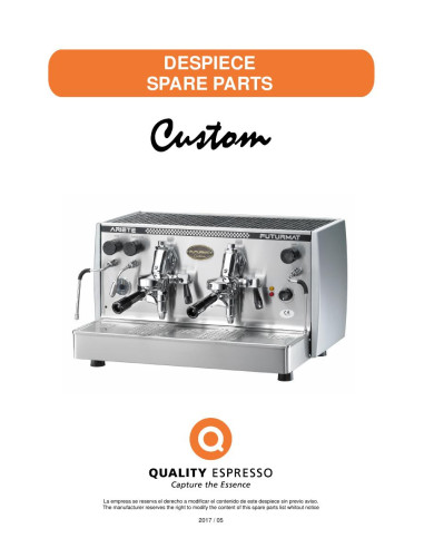 Pièces détachées QUALITY ESPRESSO FUTURMAT-CUSTOM Annee 2017 