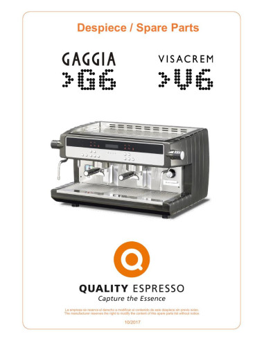 Pièces détachées QUALITY ESPRESSO GAGGIA-G6 Annee 2017 