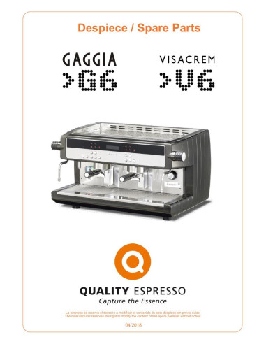 Pièces détachées QUALITY ESPRESSO GAGGIA-G6 Annee 2018 