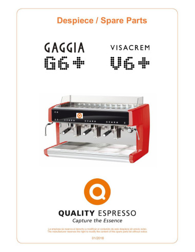 Pièces détachées QUALITY ESPRESSO GAGGIA-G6+ Annee 2018 