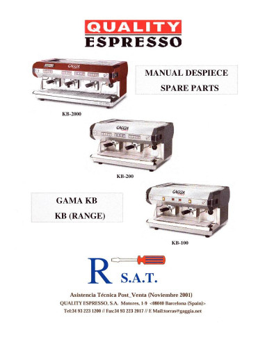 Pièces détachées QUALITY ESPRESSO GAGGIA-KB Annee 2001 