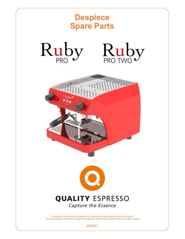 Pièces détachées QUALITY ESPRESSO GAGGIA-RUBY-PRO Annee 2021 