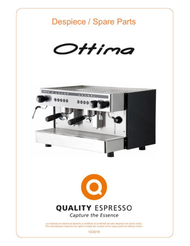 Pièces détachées QUALITY ESPRESSO OTTIMA Annee 2019 