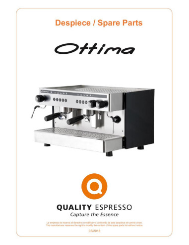 Pièces détachées QUALITY ESPRESSO OTTIMA Annee 2018 