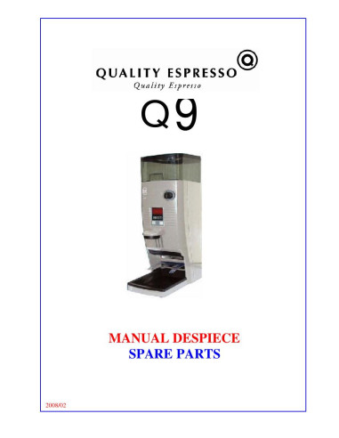 Pièces détachées QUALITY ESPRESSO FUTURMAT-Q9 Annee 2008 