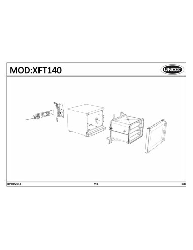 Pièces détachées UNOX XFT140 Annee 10-2013 - UNOX XFT140 - Annee 10-2013 - Unox