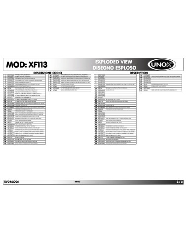 Pièces détachées UNOX XF113 Annee 2006 - UNOX XF113 - Annee 2006 - Unox