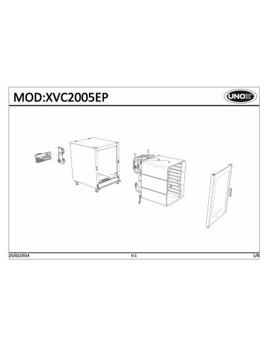 Pièces détachées UNOX XVC2005EP Annee 2014 - UNOX XVC2005EP - Annee 2014 - Unox