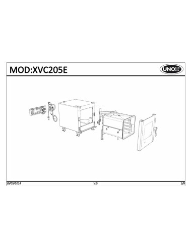 Pièces détachées UNOX XVC205E Annee 2014 - UNOX XVC205E - Annee 2014 - Unox