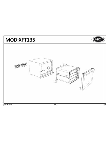 Pièces détachées UNOX XFT135 Annee 2013 - UNOX XFT135 - Annee 2013 - Unox