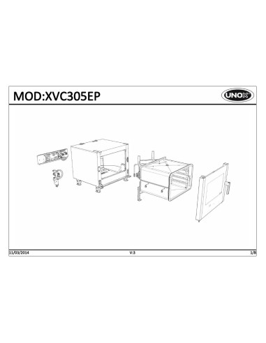 Pièces détachées UNOX XVC305EP Annee 2014 - UNOX XVC305EP - Annee 2014 - Unox