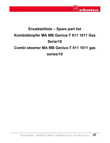 Pièces détachées ELOMA Genius-T-611-Gas (201212-) Annee 201212- - ELOMA Genius-T-611-Gas (201212-) - Annee 201212- - Eloma