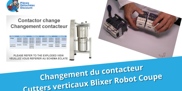 Tuto Cutters Verticaux Robot Coupe : Changer le contacteur EU